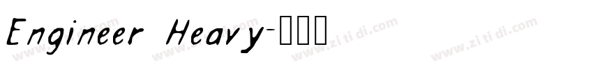 Engineer Heavy字体转换